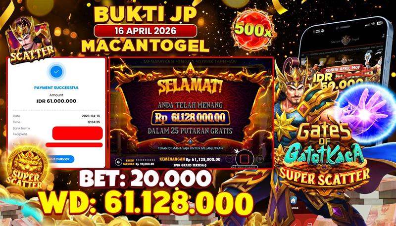 MACANTOGEL JACKPOT PERMAINAN SLOT PRAGMATIC PLAY GATES OF GATOT KACA SUPER SCATTER Rp.61.128.000,- LUNAS